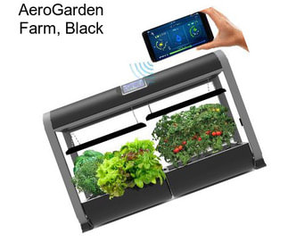 AeroGarden Farm, Black