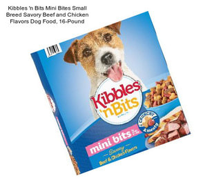 Kibbles \'n Bits Mini Bites Small Breed Savory Beef and Chicken Flavors Dog Food, 16-Pound