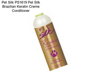 Pet Silk PS1619 Pet Silk Brazilian Keratin Creme Conditioner