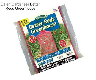 Dalen Gardeneer Better Reds Greenhouse