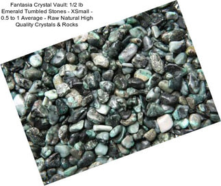 Fantasia Crystal Vault: 1/2 lb Emerald Tumbled Stones - XSmall - 0.5\