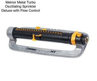 Melnor Metal Turbo Oscillating Sprinkler Deluxe with Flow Control