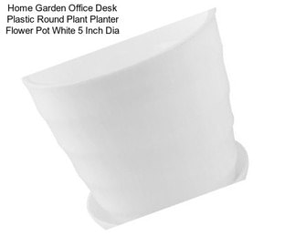 Home Garden Office Desk Plastic Round Plant Planter Flower Pot White 5 Inch Dia