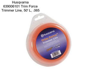 Husqvarna 639006101 Trim Force Trimmer Line, 50\' L, .065\