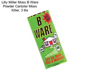 Lilly Miller Moss B Ware Powder Canister Moss Killer, 3 lbs