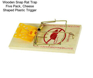 Wooden Snap Rat Trap Five Pack, Cheese Shaped Plastic Trigger