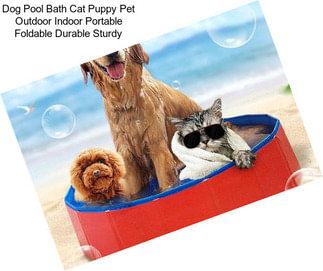 Dog Pool Bath Cat Puppy Pet Outdoor Indoor Portable Foldable Durable Sturdy