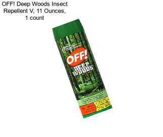 OFF! Deep Woods Insect Repellent V, 11 Ounces, 1 count