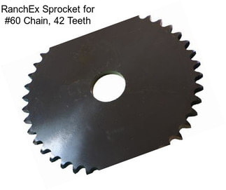 RanchEx Sprocket for #60 Chain, 42 Teeth