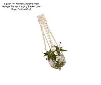 1-pack Pot Holder Macrame Plant Hanger Planter Hanging Basket Jute Rope Braided Craft