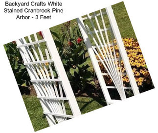 Backyard Crafts White Stained Cranbrook Pine Arbor - 3 Feet
