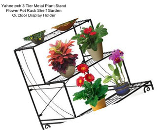 Yaheetech 3 Tier Metal Plant Stand Flower Pot Rack Shelf Garden Outdoor Display Holder