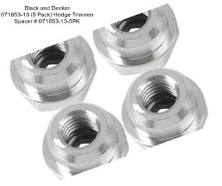 Black and Decker 071653-13 (5 Pack) Hedge Trimmer Spacer # 071653-13-5PK