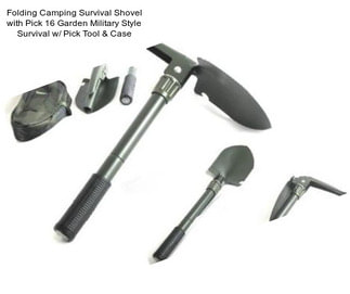 Folding Camping Survival Shovel with Pick 16\