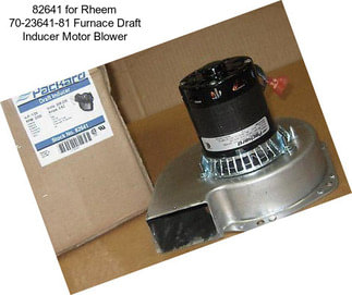 82641 for Rheem 70-23641-81 Furnace Draft Inducer Motor Blower