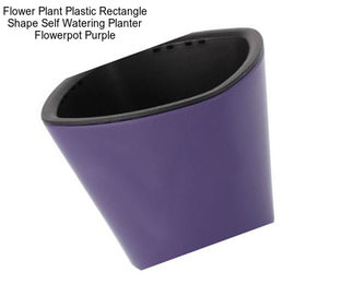 Flower Plant Plastic Rectangle Shape Self Watering Planter Flowerpot Purple