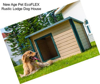 New Age Pet EcoFLEX Rustic Lodge Dog House