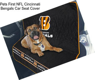 Pets First NFL Cincinnati Bengals Car Seat Cover