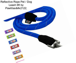 Reflective Rope Pet / Dog Leash 6ft by Pawtitas™