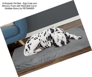 Orthopedic Pet Bed - Egg Crate and Memory Foam with Washable Cover (Multiple Sizes) by PETMAKER