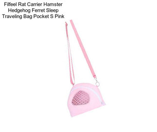 Filfeel Rat Carrier Hamster Hedgehog Ferret Sleep Traveling Bag Pocket S Pink