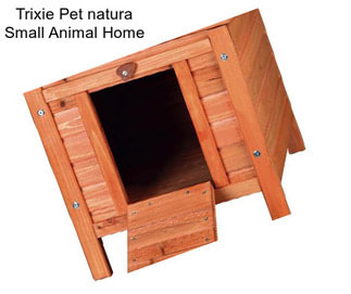 Trixie Pet natura Small Animal Home