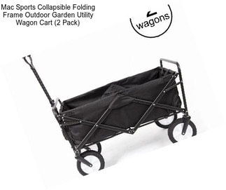 Mac Sports Collapsible Folding Frame Outdoor Garden Utility Wagon Cart (2 Pack)