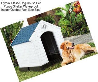 Gymax Plastic Dog House Pet Puppy Shelter Waterproof Indoor/Outdoor Ventilate Blue