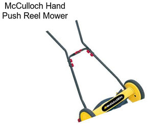 McCulloch Hand Push Reel Mower