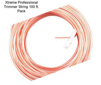 Xtreme Professional Trimmer String 100 ft. Pack