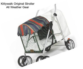 Kittywalk Original Stroller All Weather Gear