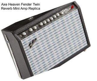 Axe Heaven Fender Twin Reverb Mini Amp Replica