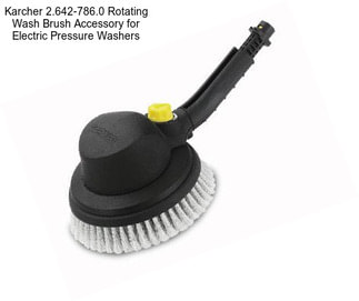 Karcher 2.642-786.0 Rotating Wash Brush Accessory for Electric Pressure Washers