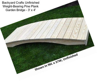 Backyard Crafts Unfinished Weight-Bearing Pine Plank Garden Bridge - 3\' x 4\'