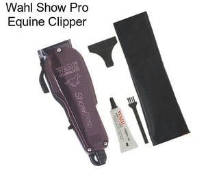 Wahl Show Pro Equine Clipper