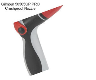 Gilmour 50505GP PRO Crushproof Nozzle