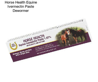 Horse Health Equine Ivermectin Paste Dewormer