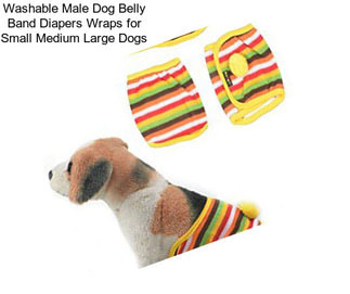 Washable Male Dog Belly Band Diapers Wraps for Small Medium Large Dogs