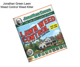 Jonathan Green Lawn Weed Control Weed Killer