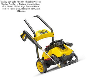 Stanley SLP 2050 PSI 2-In-1 Electric Pressure Washer For Cart or Portable Use with Spray Gun, Wand, 25 Foot High Pressure Hose, 35 Foot Power Cord, Detergent Tank, and 4 Nozzles
