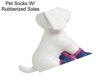 Pet Socks W/ Rubberized Soles
