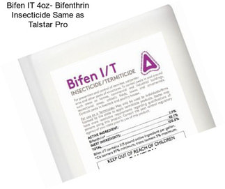 Bifen IT 4oz- Bifenthrin Insecticide Same as Talstar Pro