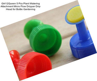 Girl12Queen 5 Pcs Plant Watering Attachment Micro Flow Dripper Drip Head for Bottle Gardening