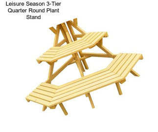 Leisure Season 3-Tier Quarter Round Plant Stand