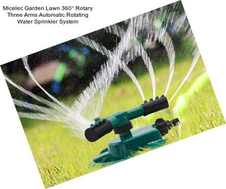 Micelec Garden Lawn 360° Rotary Three Arms Automatic Rotating Water Sprinkler System