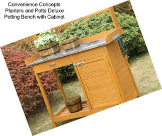 Convenience Concepts Planters and Potts Deluxe Potting Bench with Cabinet