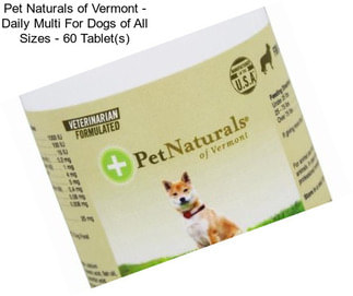 Pet Naturals of Vermont - Daily Multi For Dogs of All Sizes - 60 Tablet(s)