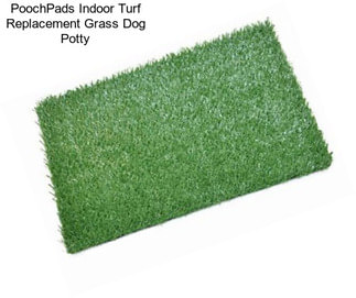 PoochPads Indoor Turf Replacement Grass Dog Potty