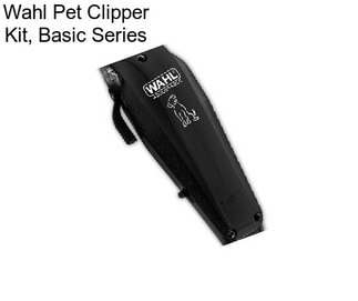 Wahl Pet Clipper Kit, Basic Series