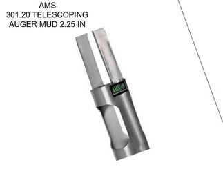 AMS 301.20 TELESCOPING AUGER MUD 2.25 IN